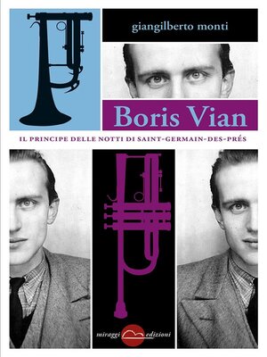 cover image of Boris Vian--Il principe delle notti di Saint-Germain-des-Prés